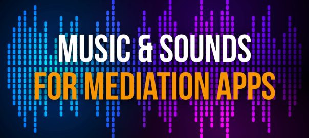 Royalty-Free Music And Sounds For Meditation Apps